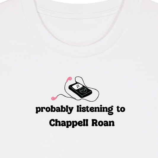 Probably Listening to Chappell Roan Baby Tee