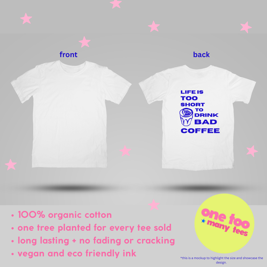 The life is too short classic tee white